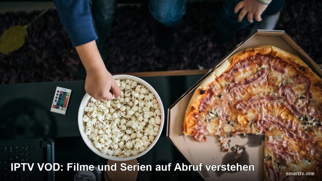 IPTV VOD: Filme und Serien auf Abruf verstehen