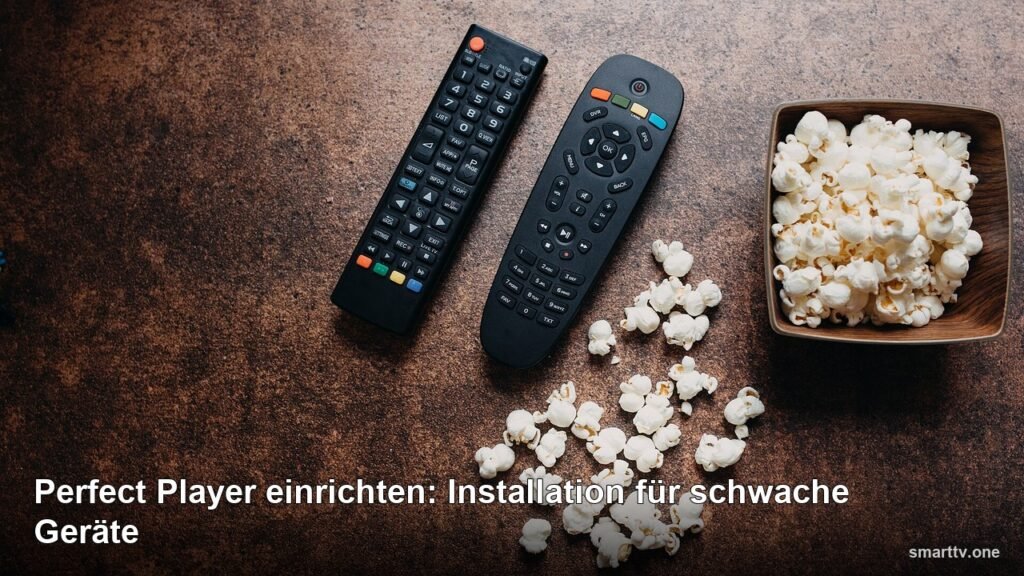 Perfect Player einrichten: Installation für schwache Geräte